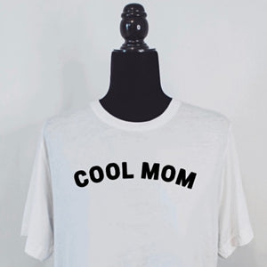 Cool Mom Tee
