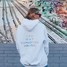 Load image into Gallery viewer, This Is My Hangover Hoodie
